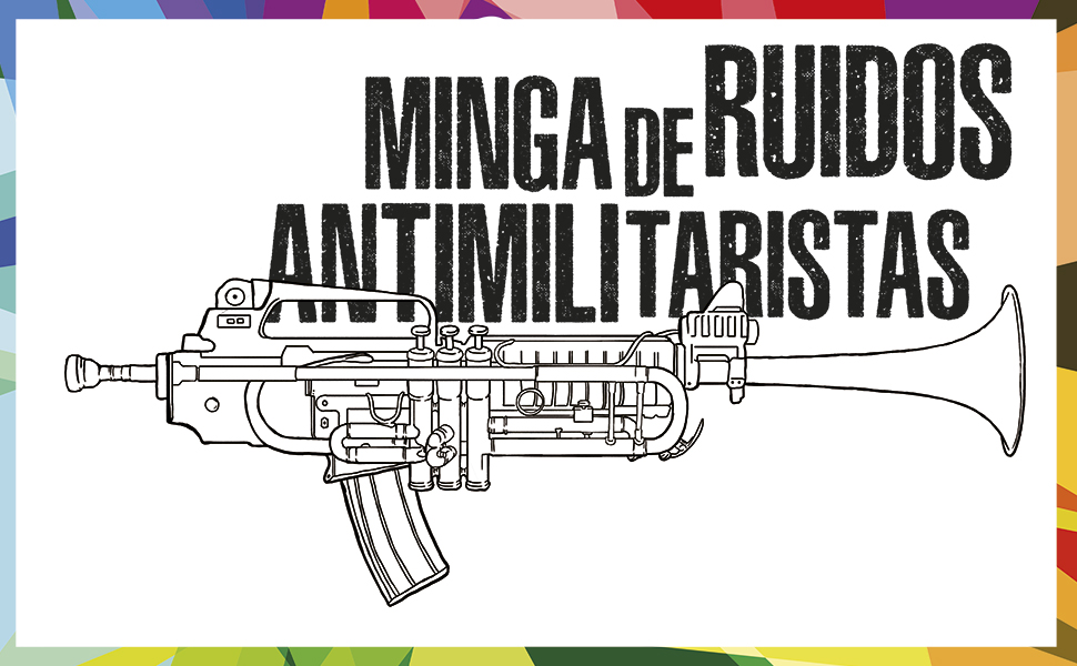 Convocatoria: Compilado Musical “Minga de Ruidos Antimilitaristas”