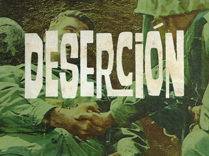 La deserción: de la guerra a la revolución